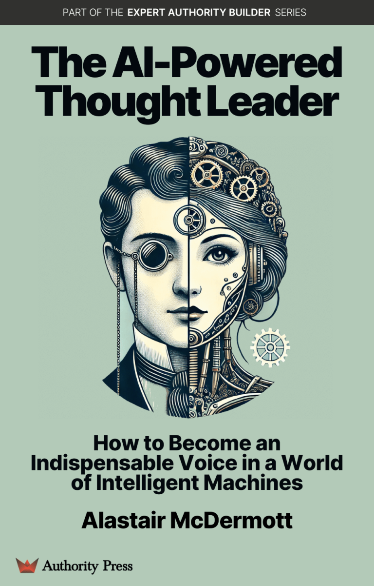 The AI-Powered Thought Leader - Book Front Cover